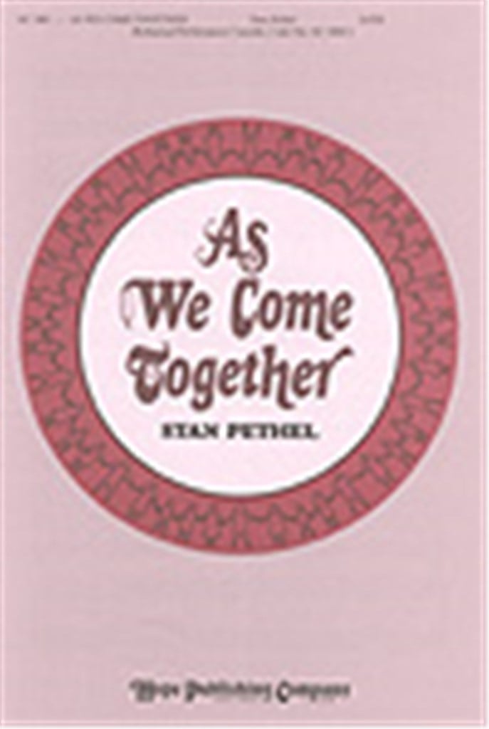 As We Come Together